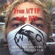 From ACT UP to the WTO : urban protest and community building in the era of globalization /