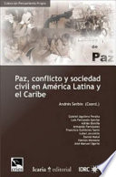 Paz, conflicto y sociedad civil en América Latina y el Caribe