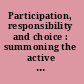 Participation, responsibility and choice : summoning the active citizen in Western European welfare states /