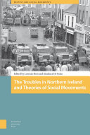 The troubles in Northern Ireland and theories of social movements /