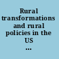 Rural transformations and rural policies in the US and UK