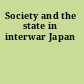 Society and the state in interwar Japan