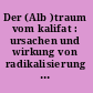 Der (Alb )traum vom kalifat : ursachen und wirkung von radikalisierung im politischen Islam /