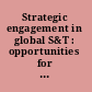 Strategic engagement in global S&T : opportunities for defense research /