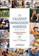 The volunteer management handbook leadership strategies for success /