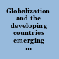 Globalization and the developing countries emerging strategies for rural development and poverty alleviation /