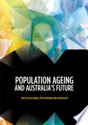 Population ageing and Australia's future /