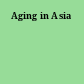 Aging in Asia