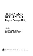 Aging and retirement : prospects, planning, and policy /