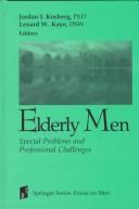 Elderly men : special problems and professional challenges /