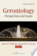 Gerontology perspectives and issues /