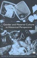 Gender and material culture in historical perspective /