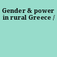 Gender & power in rural Greece /