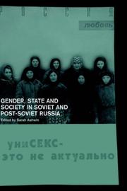 Gender, state, and society in Soviet and post-Soviet Russia /