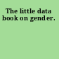 The little data book on gender.