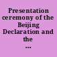 Presentation ceremony of the Beijing Declaration and the Platform for Action "Bringing Beijing Home" exhibition & presentation ceremony : the Kilimanjaro Hotel, 8th March 1996 : report /