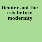 Gender and the city before modernity