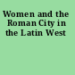 Women and the Roman City in the Latin West