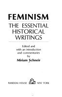 Feminism : the essential historical writings /