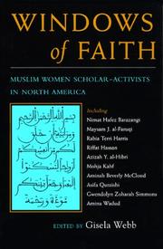 Windows of faith : Muslim women scholar-activists in North America /
