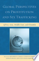 Global perspectives on prostitution and sex trafficking /