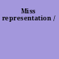 Miss representation /