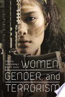 Women, gender, and terrorism