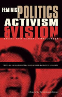 Feminist politics, activism and vision : local and global challenges /