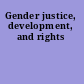 Gender justice, development, and rights