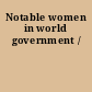 Notable women in world government /