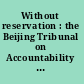 Without reservation : the Beijing Tribunal on Accountability for Women's Human Rights /