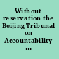 Without reservation the Beijing Tribunal on Accountability for Women's Human Rights /