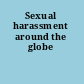 Sexual harassment around the globe