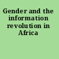 Gender and the information revolution in Africa