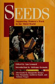 Seeds : supporting women's work in the Third World /