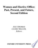 Women and elective office past, present, and future /