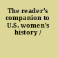 The reader's companion to U.S. women's history /