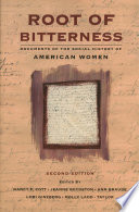 Root of bitterness documents of the social history of American women