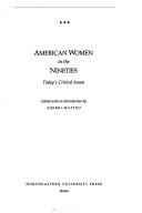 American women in the nineties : today's critical issues /