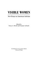 Visible women : new essays on American activism /