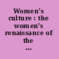 Women's culture : the women's renaissance of the seventies /