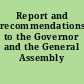 Report and recommendations to the Governor and the General Assembly