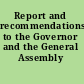 Report and recommendations to the Governor and the General Assembly