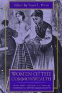Women of the commonwealth : work, family, and social change in nineteenth-century Massachusetts /