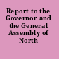 Report to the Governor and the General Assembly of North Carolina
