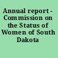 Annual report - Commission on the Status of Women of South Dakota