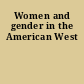 Women and gender in the American West