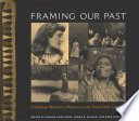 Framing our past Canadian women's history in the twentieth century /