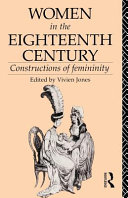 Women in the eighteenth century constructions of femininity /