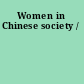 Women in Chinese society /